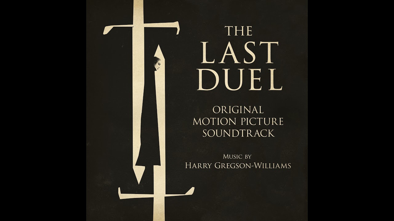 Celui Que Je Désire | The Last Duel OST