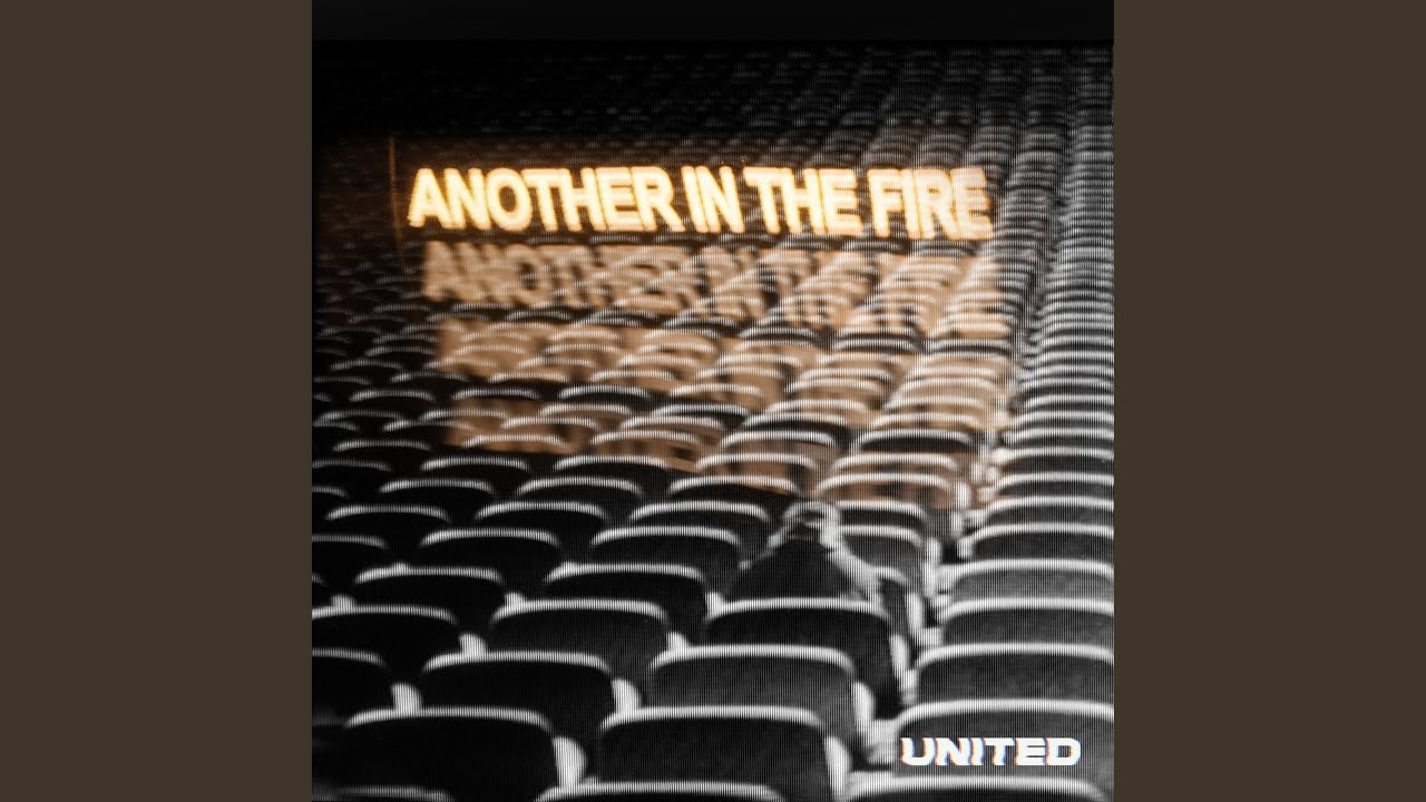 Another in the Fire (Studio Version)