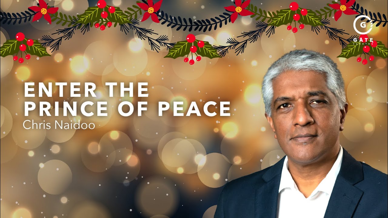 Chris Naidoo - Enter the Prince of Peace - 25 December 2025