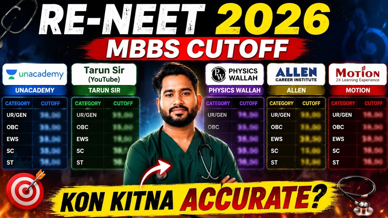 RE-NEET 2026 MBBS CUTOFF 2026 🔥 BY ALLEN, PW, UNACADEMY, MOTION, ETC.