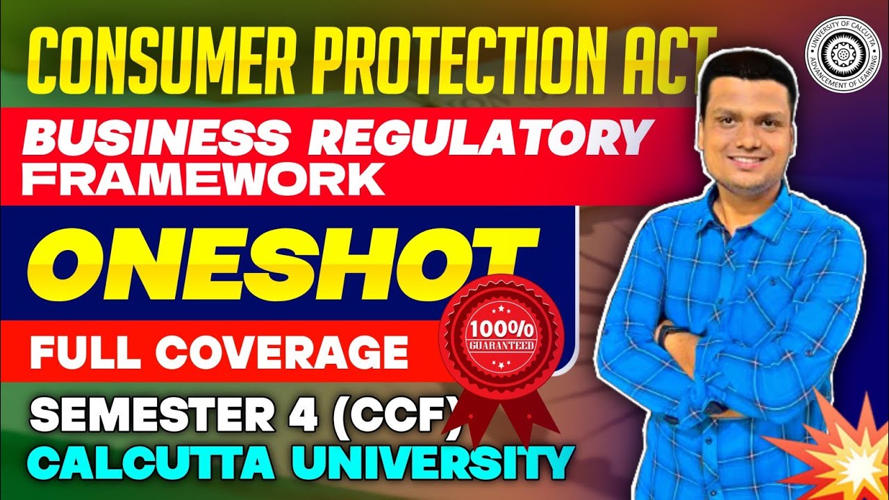 Consumer Protection Act | One shot Marathon | BRF | Bcom Semester -4 CCF | Calcutta University 