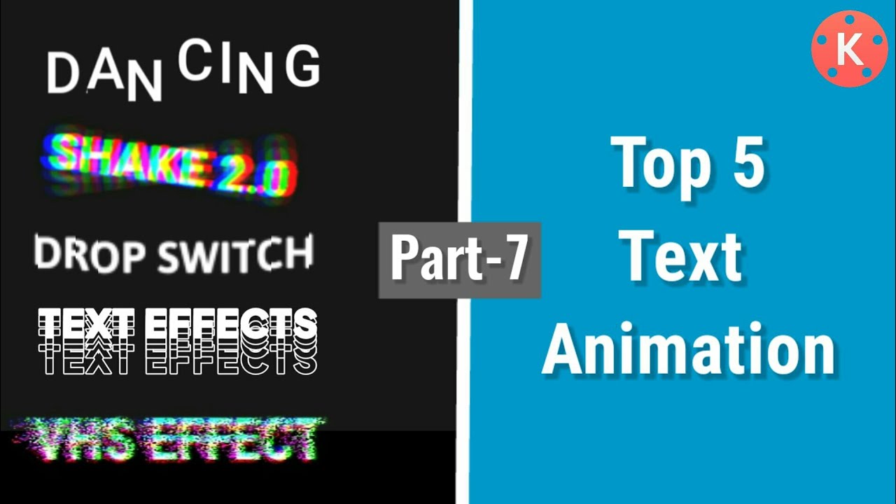 Part-7|| Text Animation Effects In Kinemaster || Kinemaster Tutorial