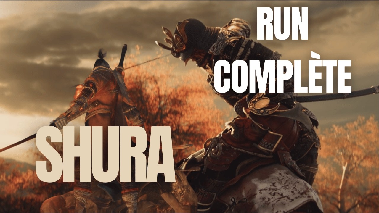EMMA JE VAIS TE TUER !!! SEKIRO SHURA RUN COMPLETE SANS MONTAGE