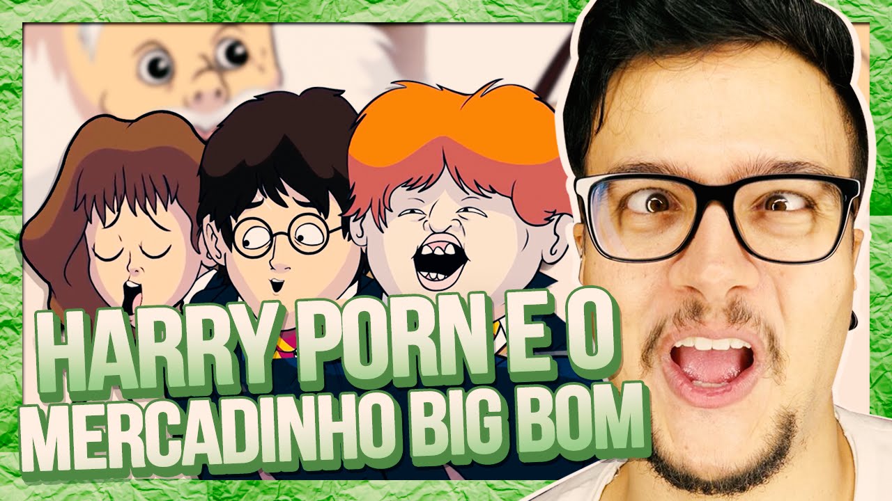 HARRY PORN & O MERCADINHO BIG BOM || Manda Menes #07