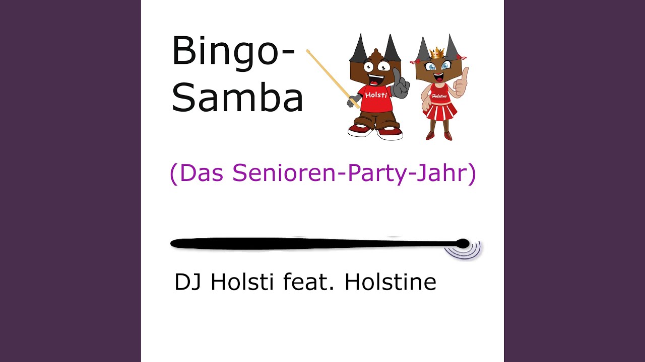 Bingo-Samba (Das Senioren-Party-Jahr) (feat. Holstine)