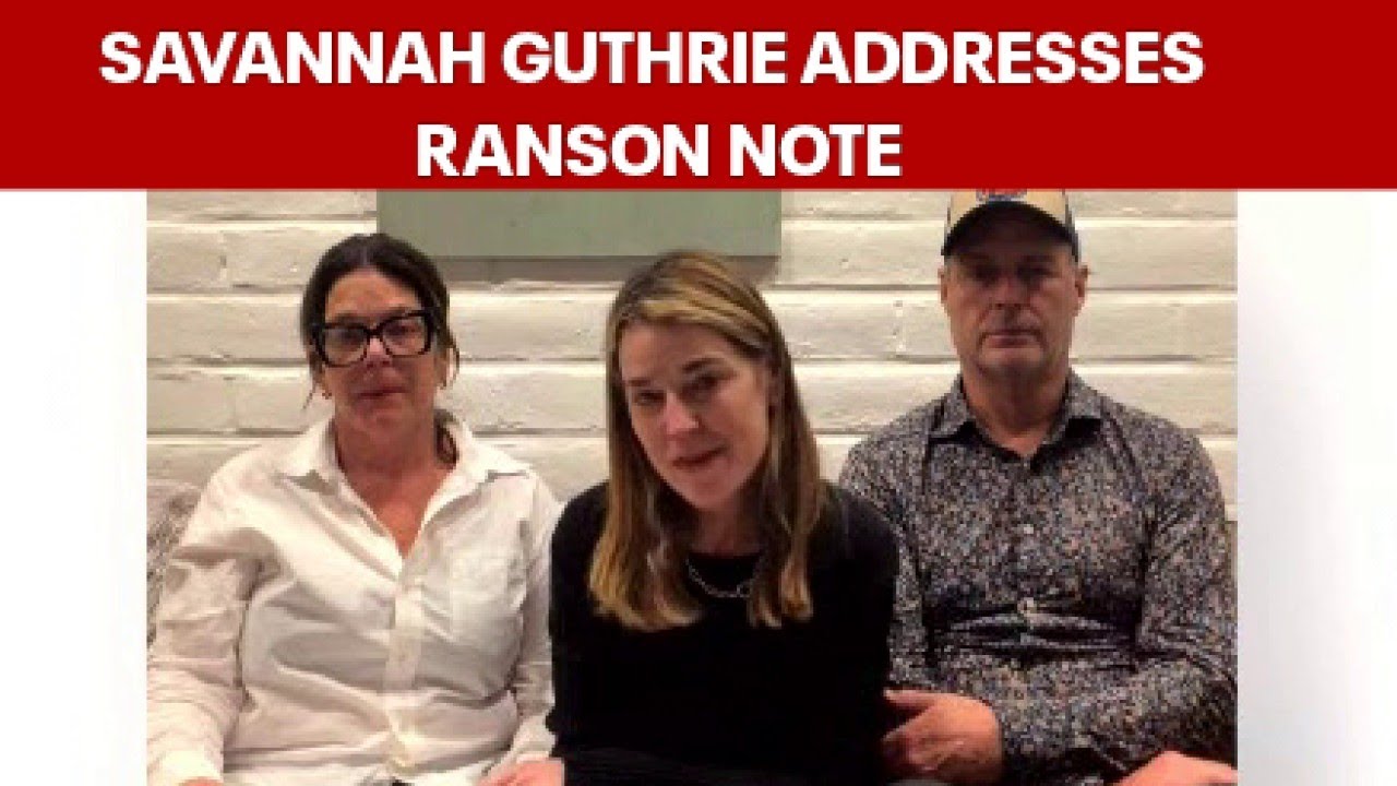 Nancy Guthrie: Savannah Guthrie, siblings make emotional plea for proof their mom is alive