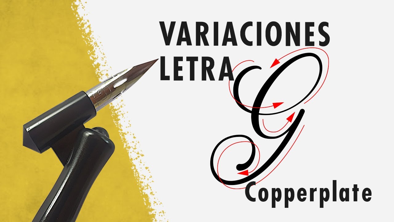 🔥 ✍ C&oacute;mo hacer LETRA G en Caligraf&iacute;a COPPERPLATE 🔥 ✍ |  Con PLUMA oblicua