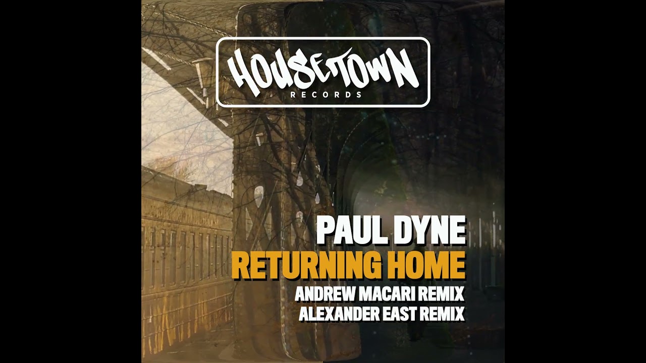 HTR036   PAUL DYNE   "RETURNINNG HOME" out now on all platforms