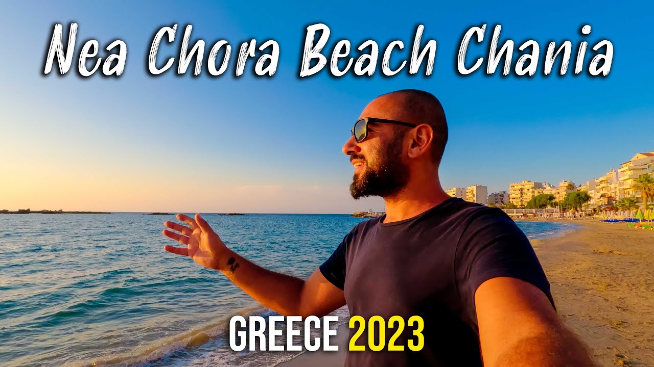 Chania Crete, Nea Chora Beach, walking tour 4k, Kreta, Greece 2023