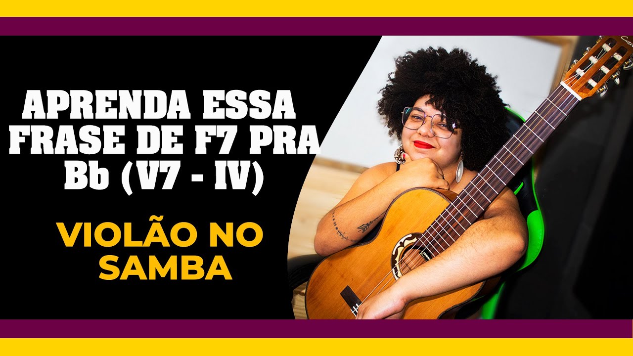 Frase de F7 para o Bb no viol&atilde;o de 6 (baixaria)