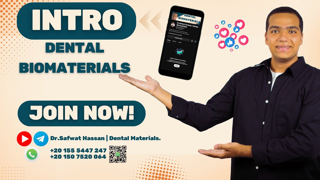 #1-Introduction To Dental Biomaterials l يعني إيه خواص المواد الحيوية لطب أسنان 🦷