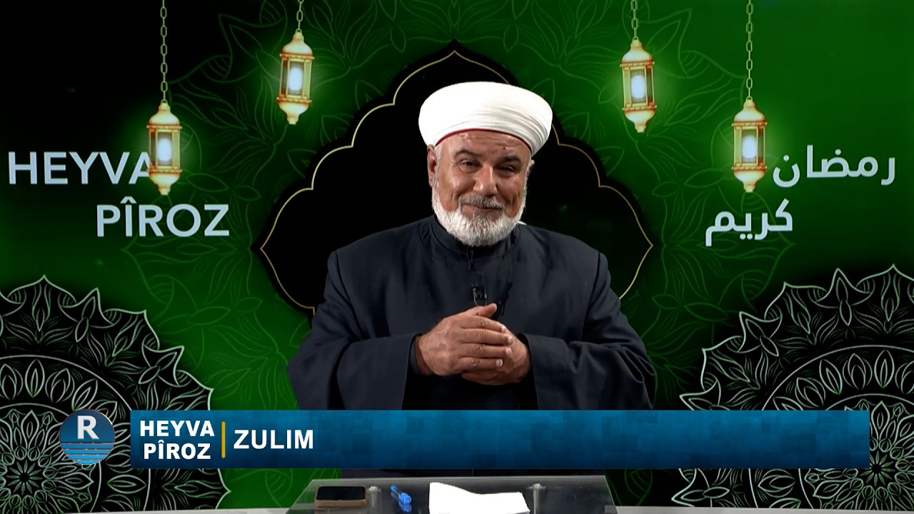 HEYVA PÎROZ || ZULIM || 14 - 3 - 2026