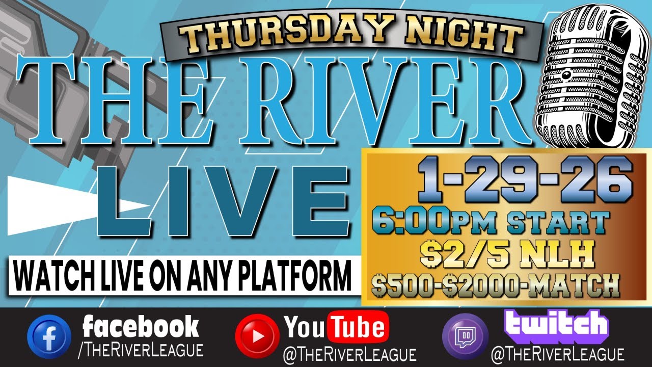 Live $2/5 at The River League!