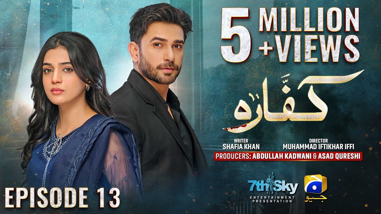 Kaffara Episode 13 - [Eng Sub] - Ali Ansari - Laiba Khan - Zoya Nasir - 8th Aug 2024 - HAR PAL GEO