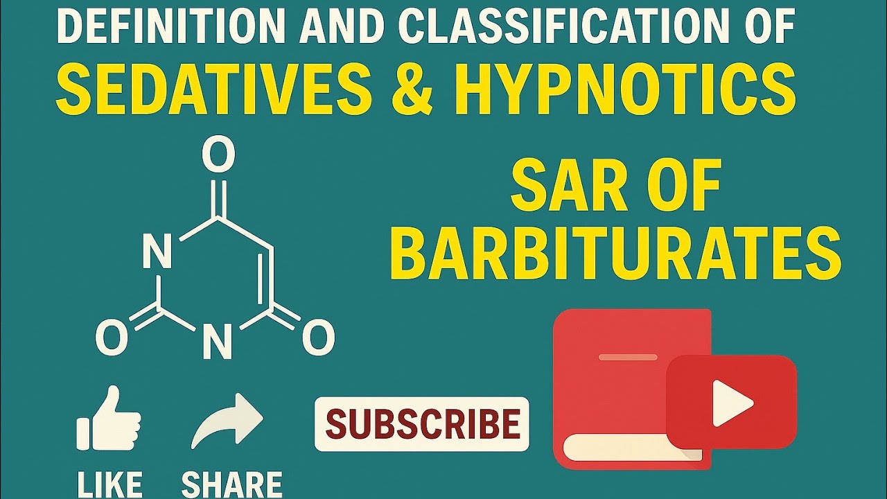 "How Sedative & Hypnotics work : Barbiturate SAR Demystified! "