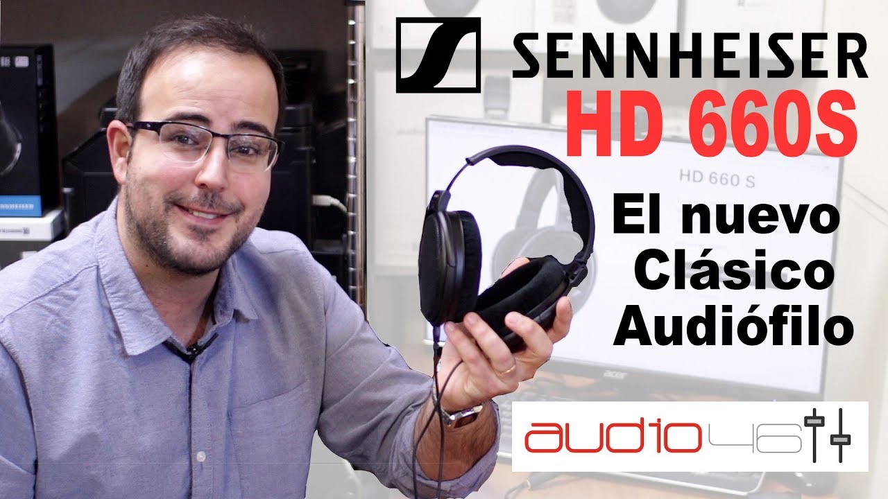 Sennheiser HD 660S. El nuevo clásico audiófilo
