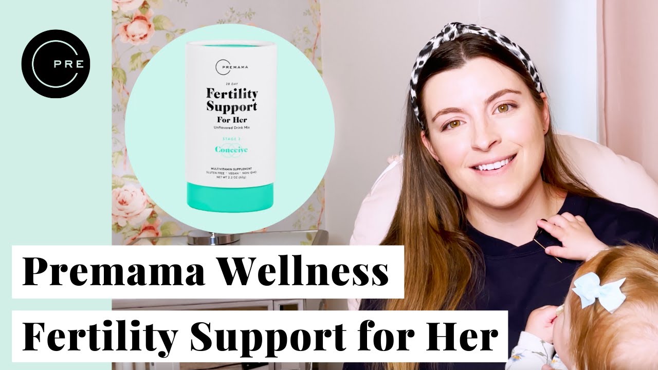 Premama Wellness Fertility Support for Her: How our formula can increase chances of conceiving -2021