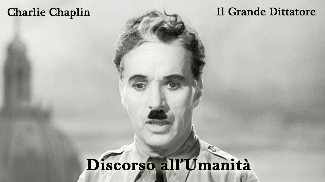 Il Grande Dittatore - Discorso all'Umanit&agrave; | HQ