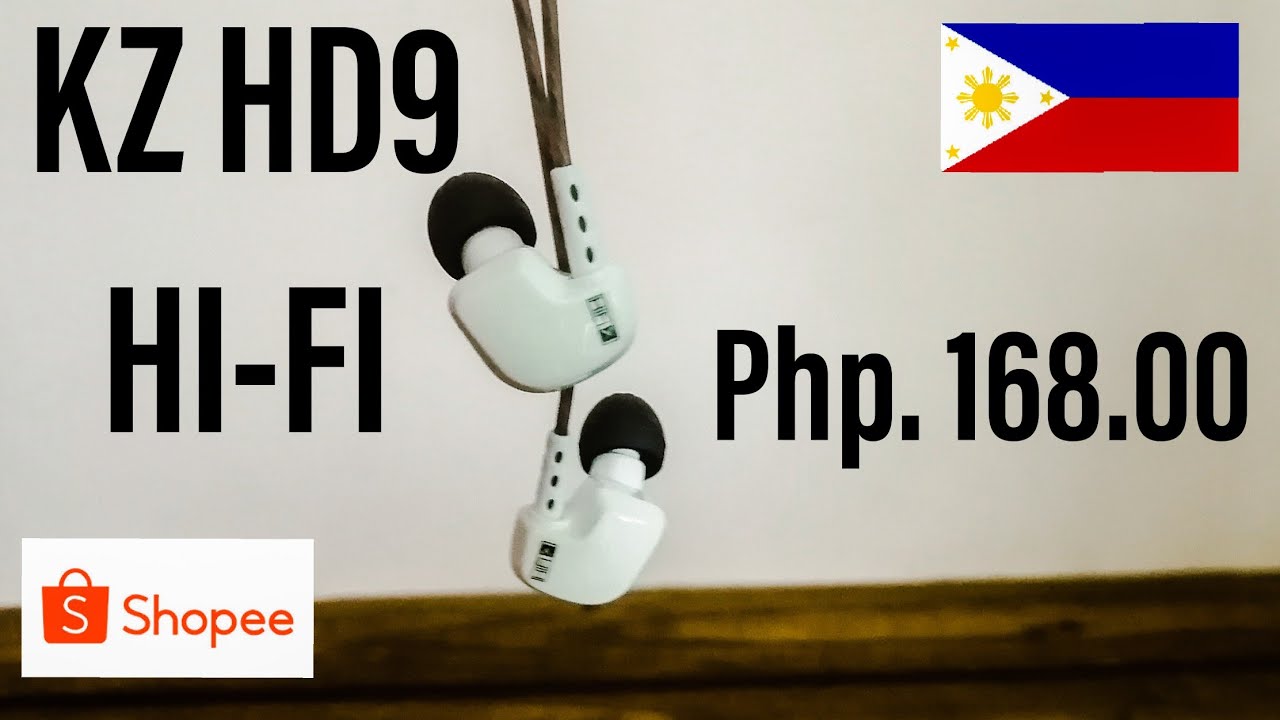 Hi-Fi NGA!!!!!! GRABE SA MURA!!!!! KZ HD9 earbuds unboxing from Shopee Ph