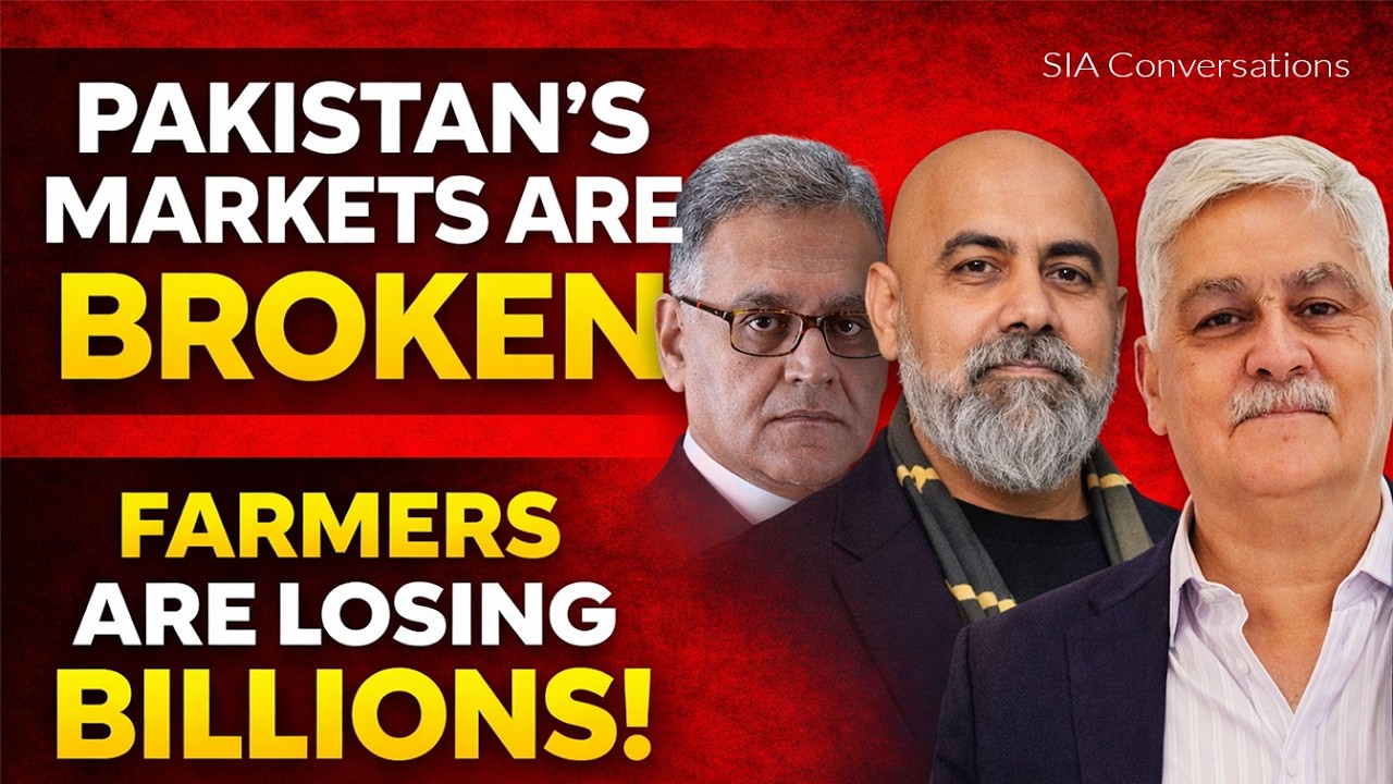 Why can&rsquo;t we fix Pakistan&rsquo;s Commodity Market  I SIA Conversations