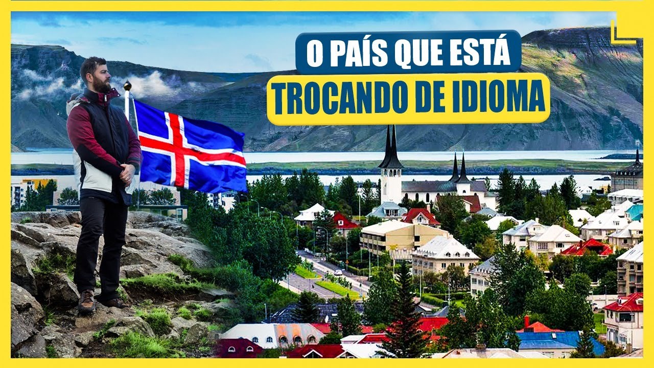 Por Que a Islândia Está Abandonando Seu Próprio Idioma?