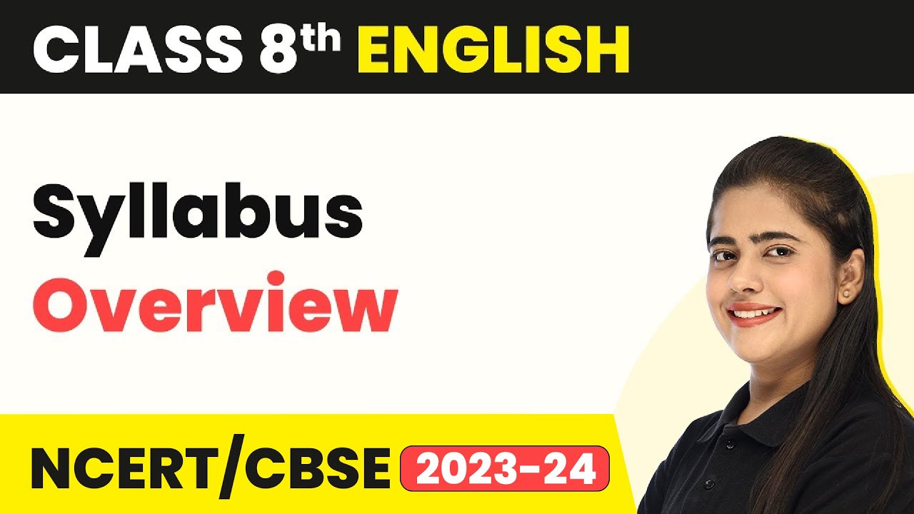 Class 8 English - Syllabus Overview | Class 8 English