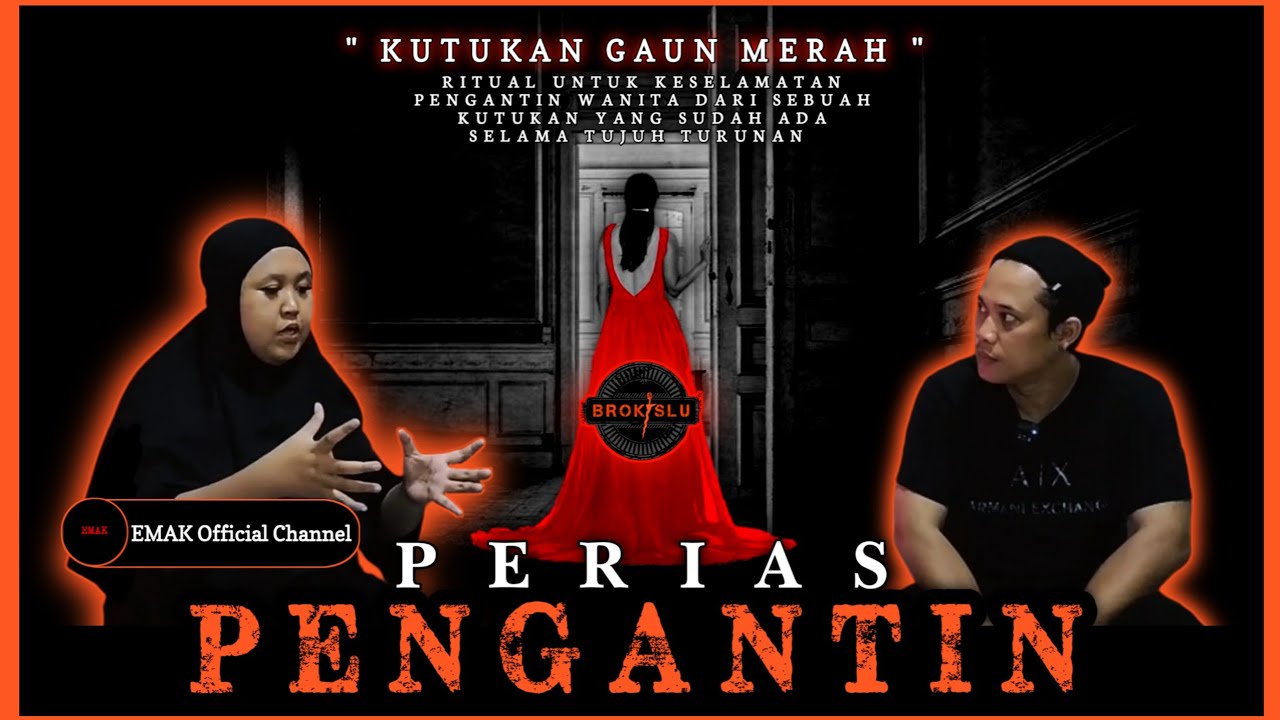 RITUAL MISTIS GAUN MERAH - KUTUKAN TUJUH TURUNAN | PERIAS PENGANTIN @EMAK  | OBROLAN KISAH MISTERI