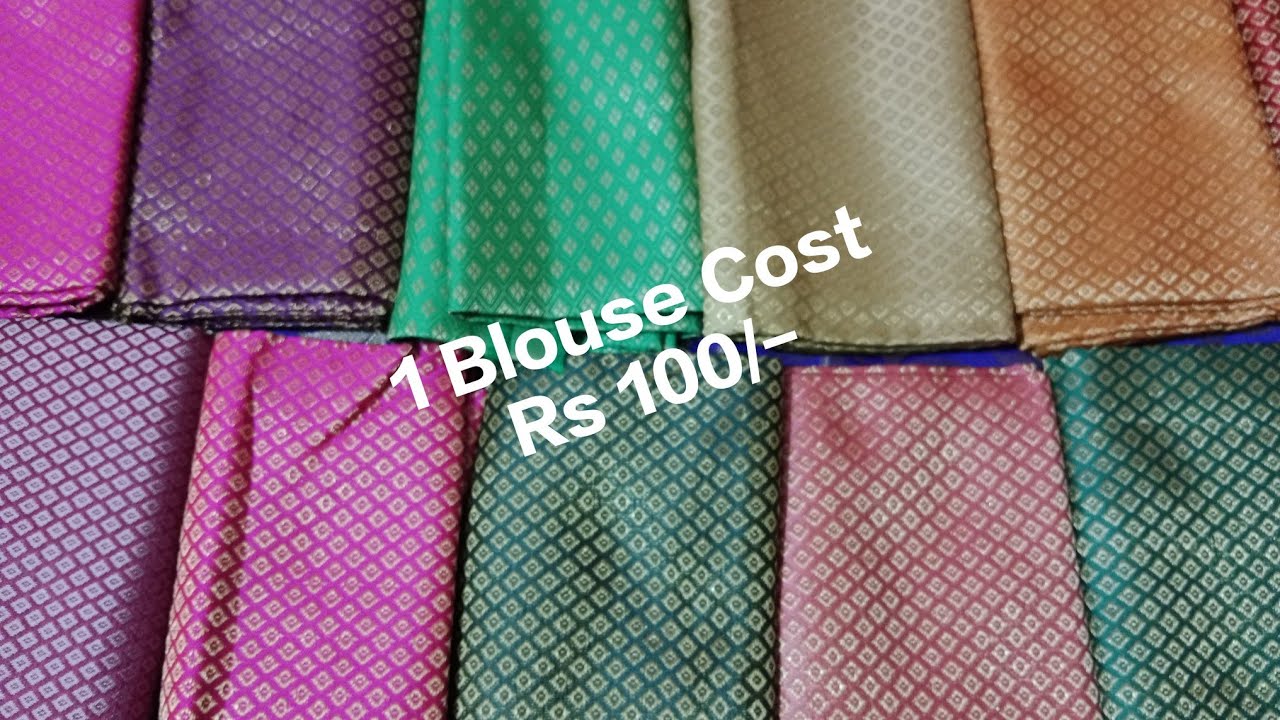 1 Blouse Cost Rs.100/-,# 6302902353.
