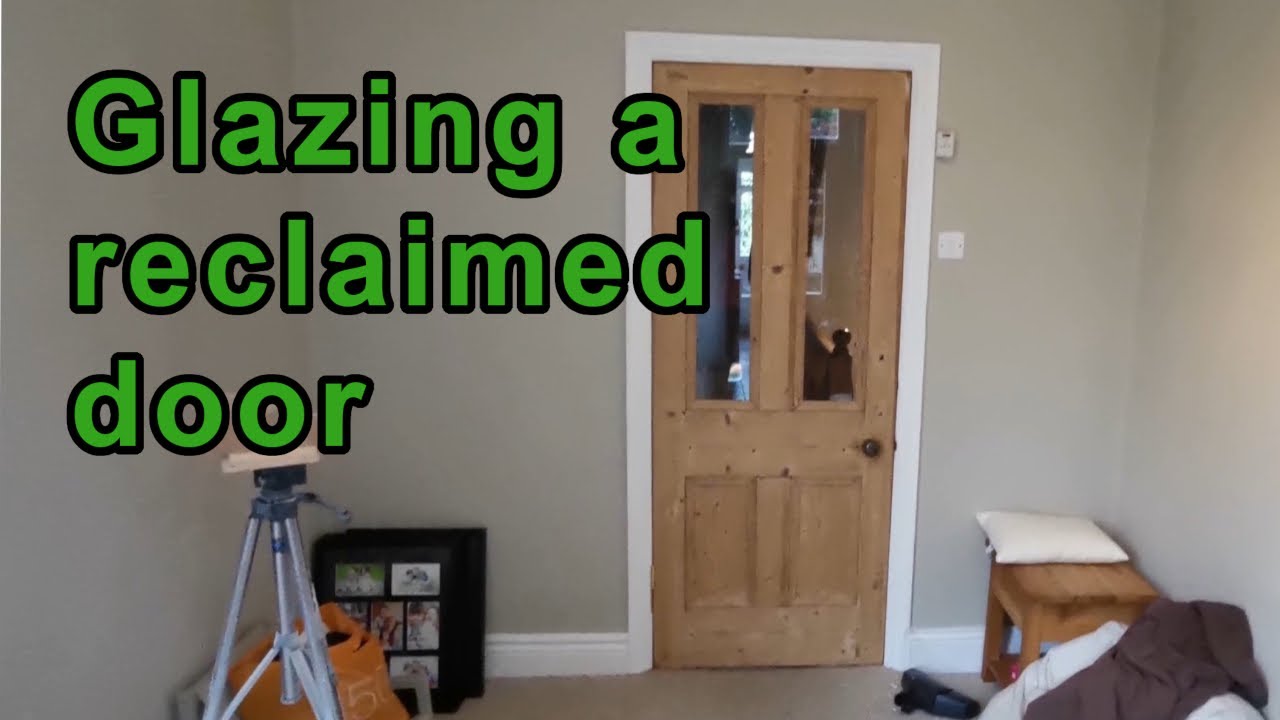 Glazing the reclaimed door