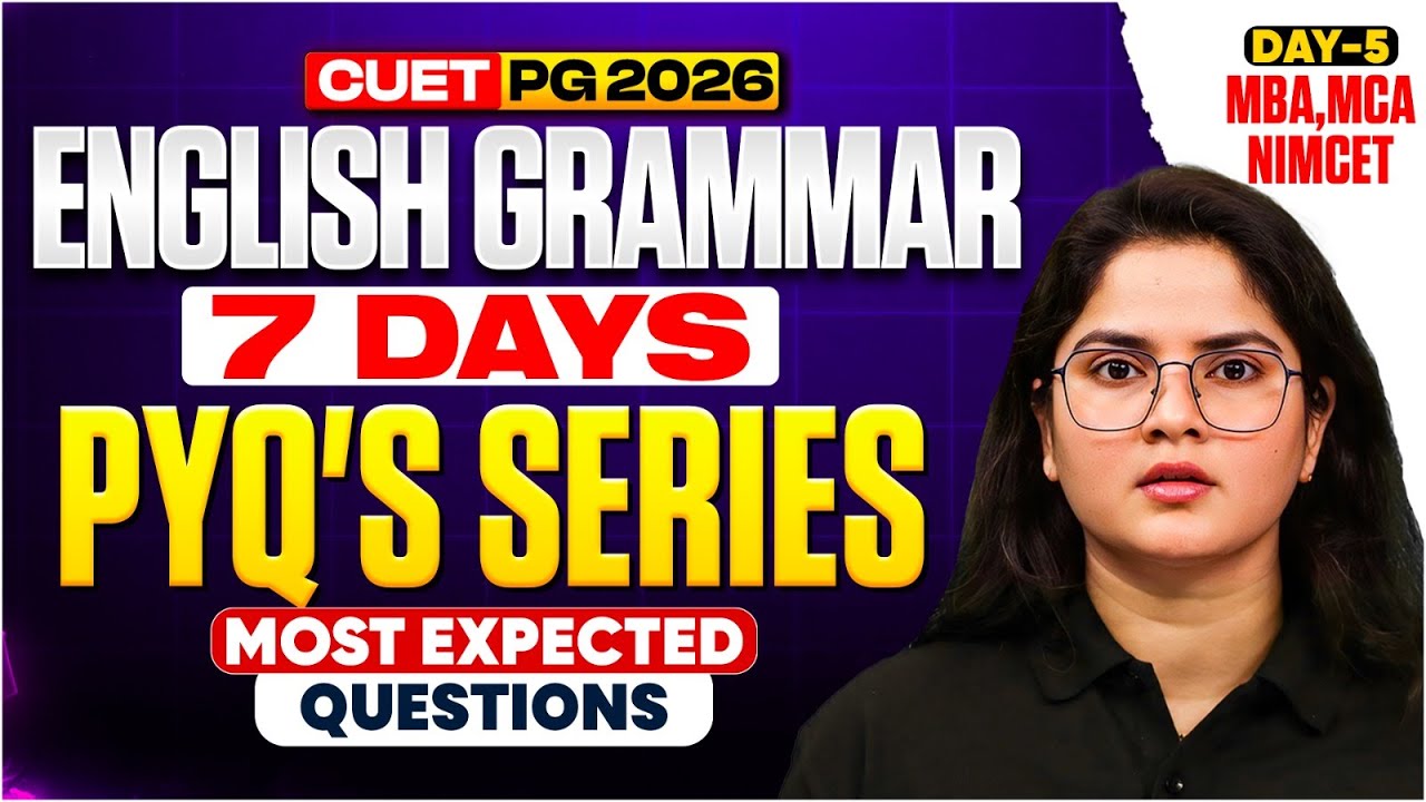CUET PG 2026 English Grammar |PYQ'S SERIES I Most Expected Questions | MBA,MCA, NIMCET