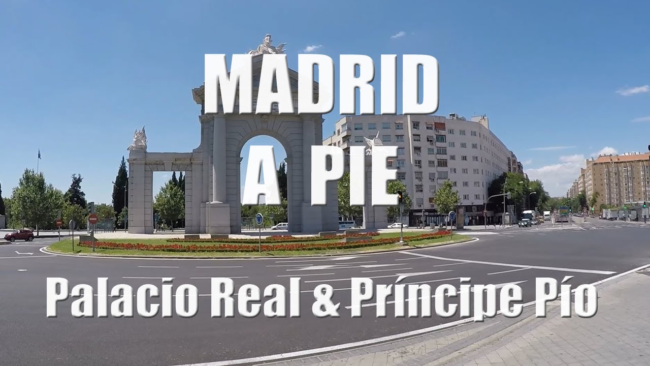 🚶PALACIO REAL de MADRID & ESTACIÓN de PRÍNCIPE PÍO