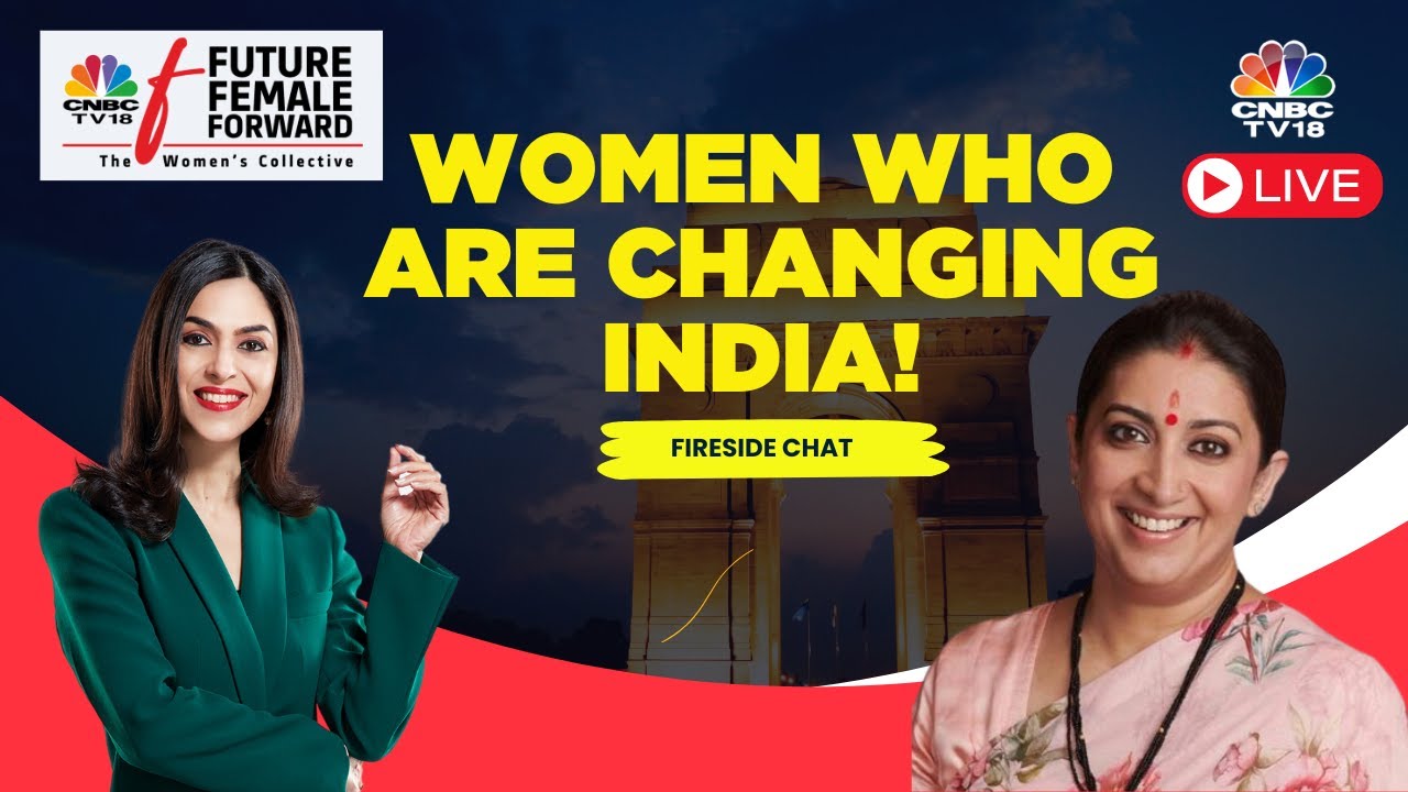 Future. Female. Forward Season 2 LIVE | Smriti Irani On Initiatives That Are Changing India