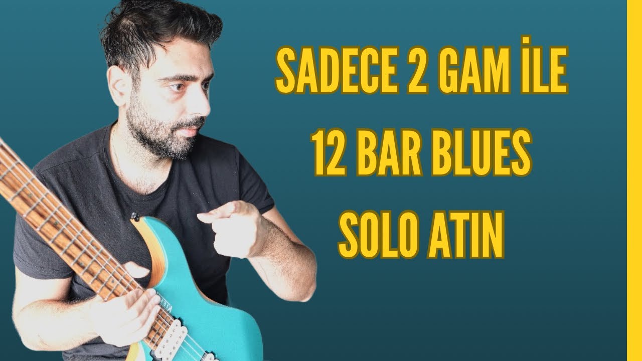 HEP ÇALIŞAN 12 BAR BLUES SOLO TAKTİĞİ