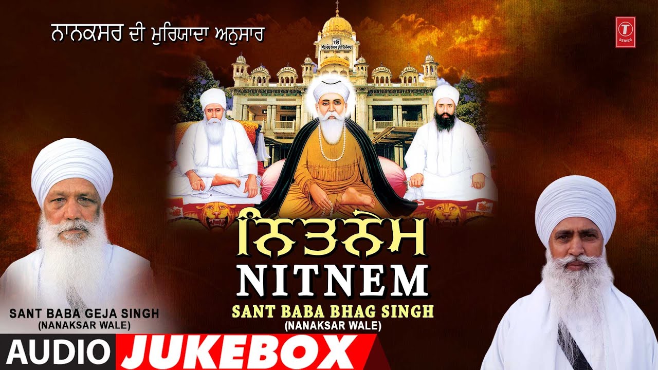 NITNEM I SANT BABA BHAG SINGH-NANAKSAR WALE I SHABAD GURBANI COLLECTION I FULL AUDIO SONGS JUKE BOX