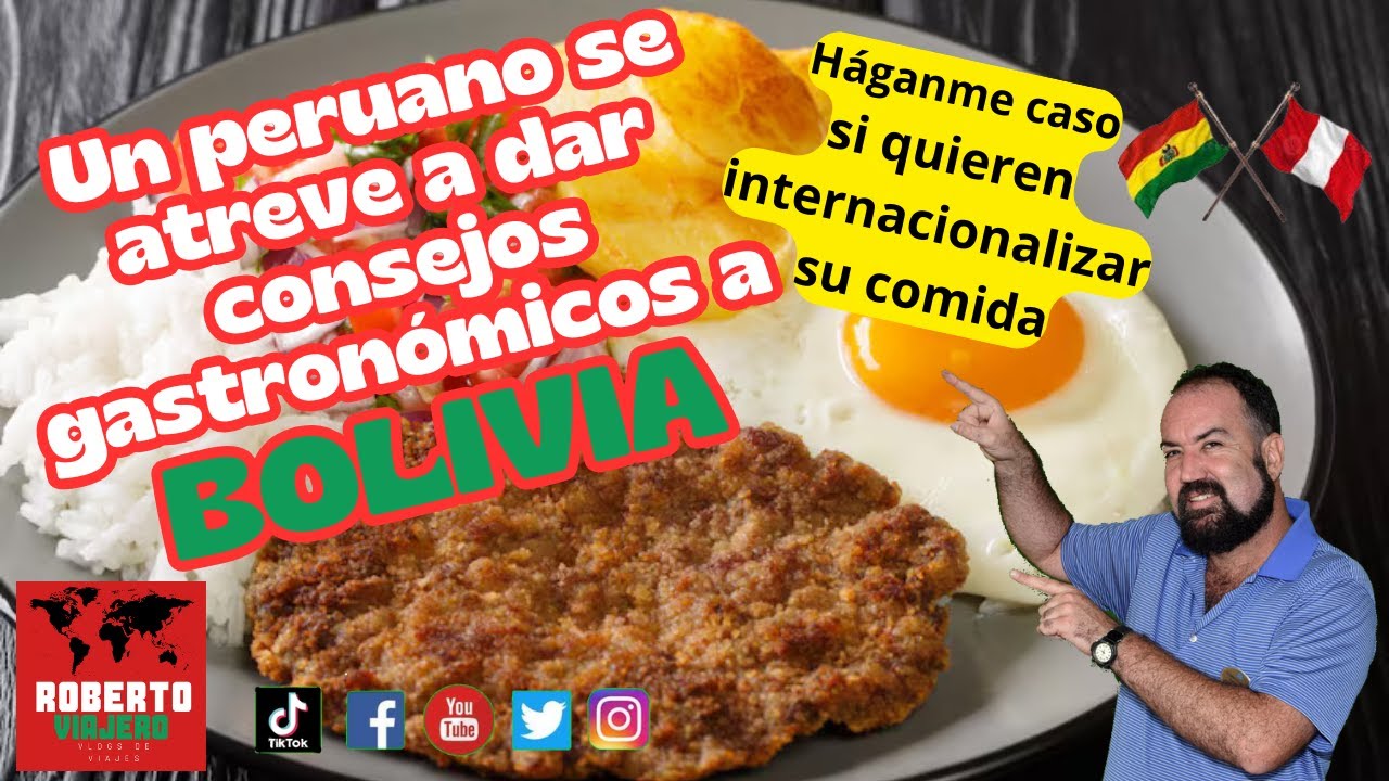 Un peruano se atreve a dar consejos gastron&oacute;micos a BOLIVIA