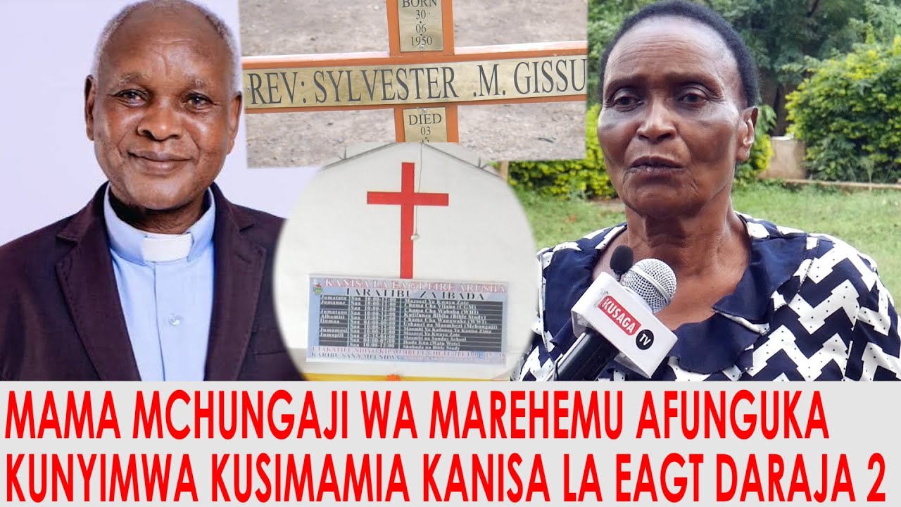 MAMA MCHUNGAJI WA MAREHEMU ALIA KUNYIMWA KUSIMAMIA KANISA BAADA YA MUMEWE KUFARIKI 