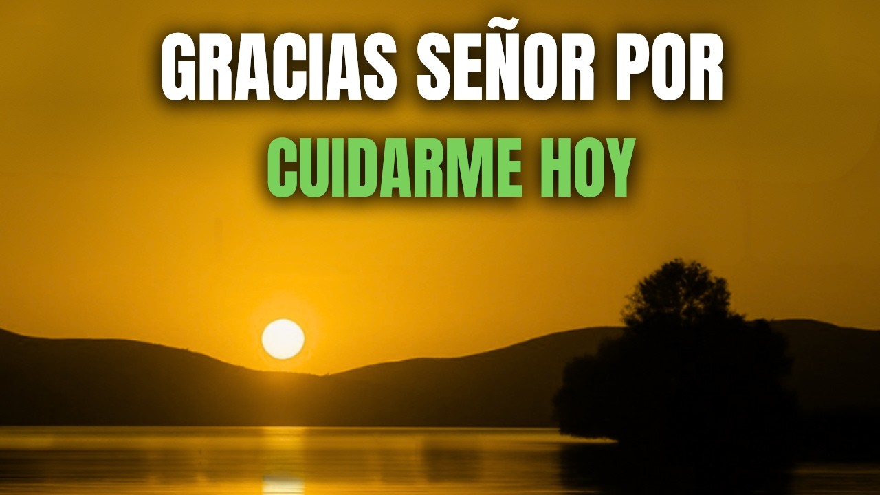 Oración de la Mañana | Comenzar tu Día con la BENDICIÓN y la PROTECCIÓN de Dios