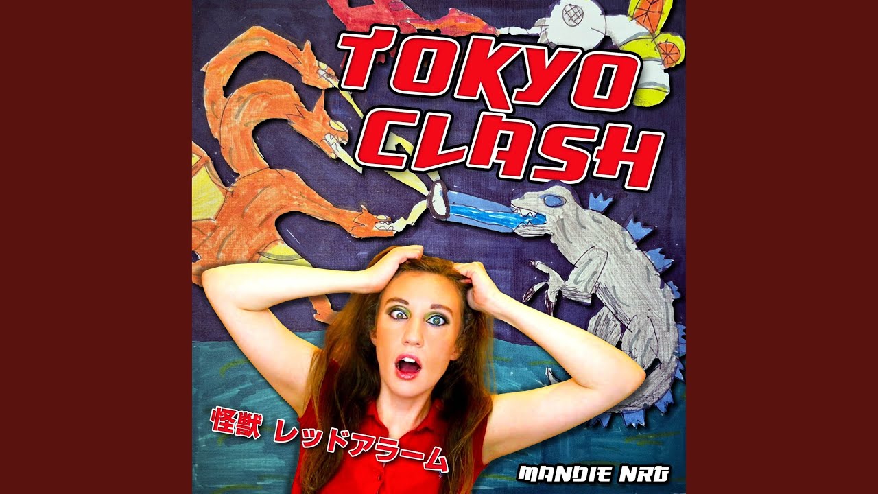 Tokyo Clash (Kaiju Red Alarm) (Extended)