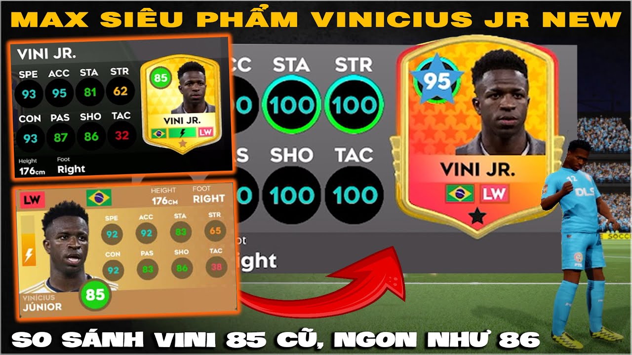 DLS 25 | Hướng dẫn nâng max siêu phẩm Vinicius 85 NEW | so sánh vinicius 85 cũ