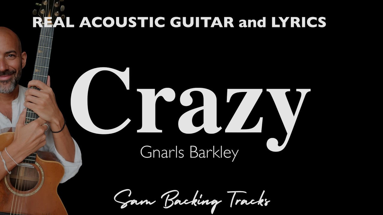 Crazy - Gnarls Barkley (Acoustic Karaoke | Male Key)