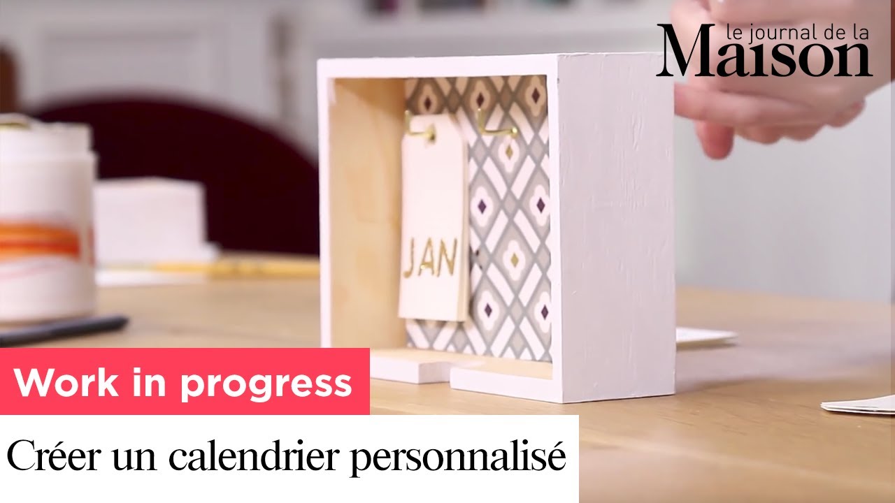 Work in progress : Créer un calendrier personnalisé