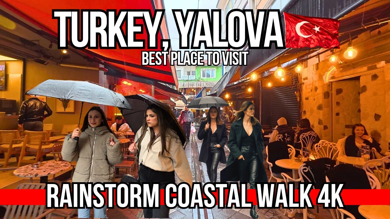 🇹🇷 Rainstorm Yalova 4K Walking Tour | Windy Coastal Street Walk Near Istanbul 2026 | Cafes & Shops