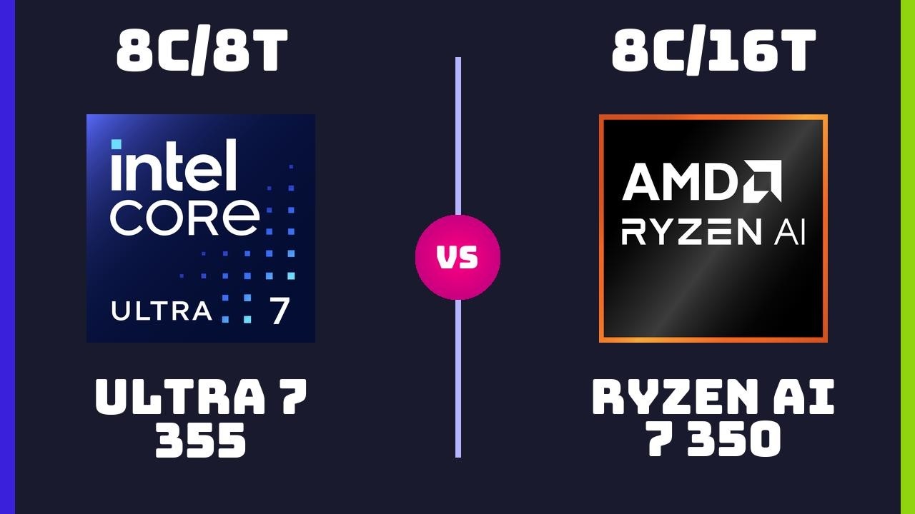 Intel Core Ultra 7 355 vs AMD Ryzen AI 7 350 &ndash; CPU Comparison