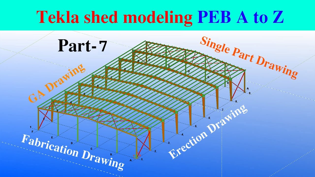 Tekla Shed modeling by PEB A to Z || Part 7 || TeklaBD || Engr Maidul