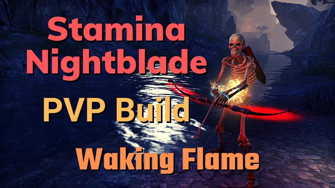 Stamina Nightblade PVP Gank Build - Waking Flame