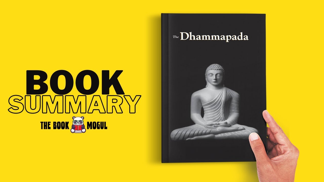 The Buddhist Dhammapada Book Summary