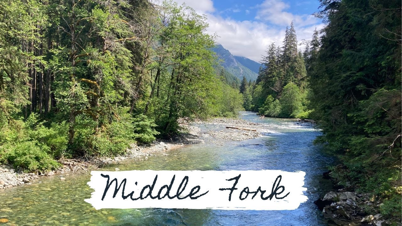 Middle Fork Snoqualmie River - Mt. Baker-Snoqualmie National Forest - Washington Day Hike