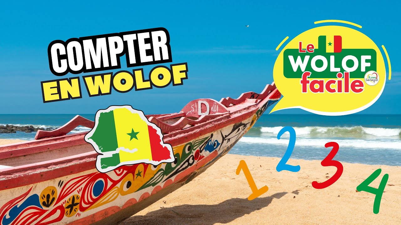 Compter en Wolof / Langue du Sénégal