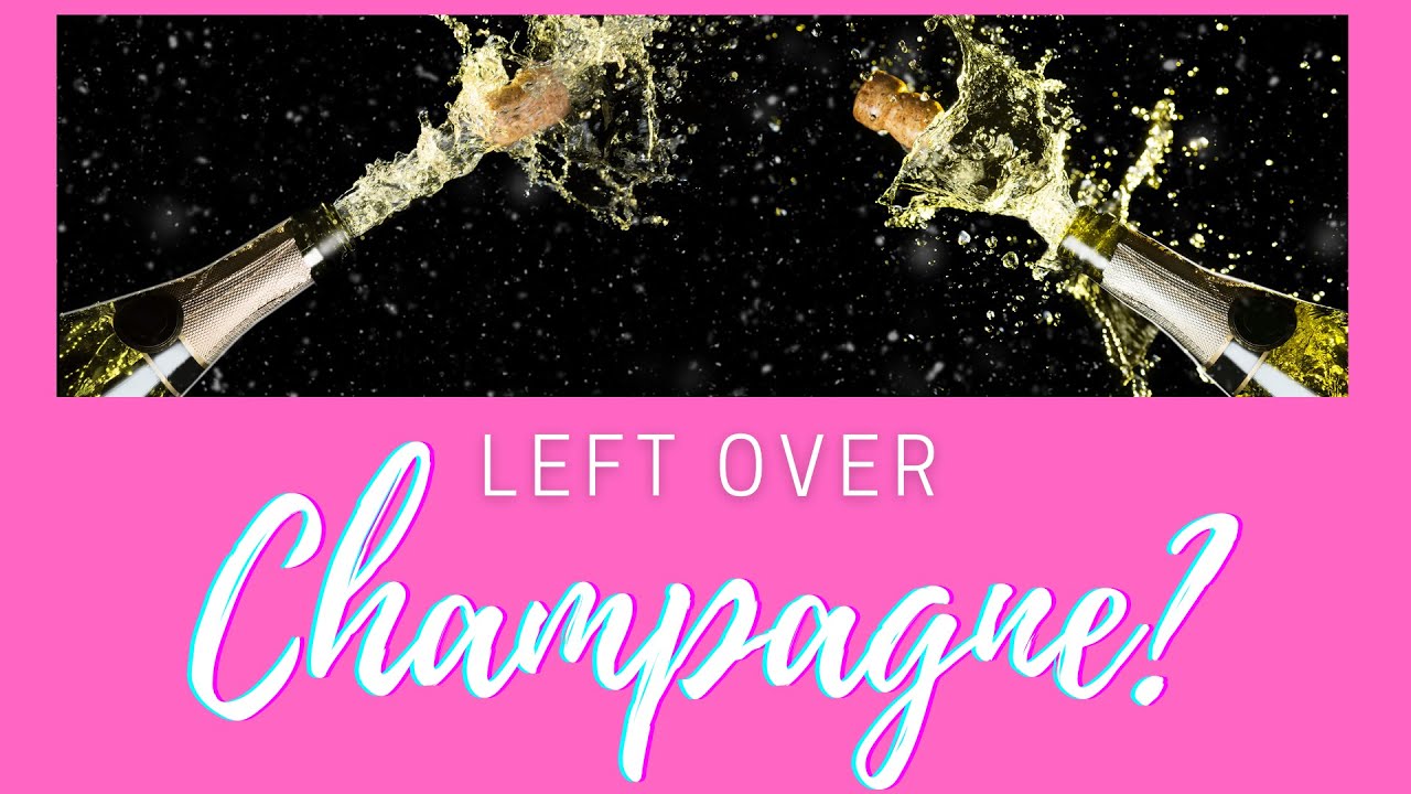 What to do with left over champagne | RECIPE FOR FANCY SIMPLE SYRUP