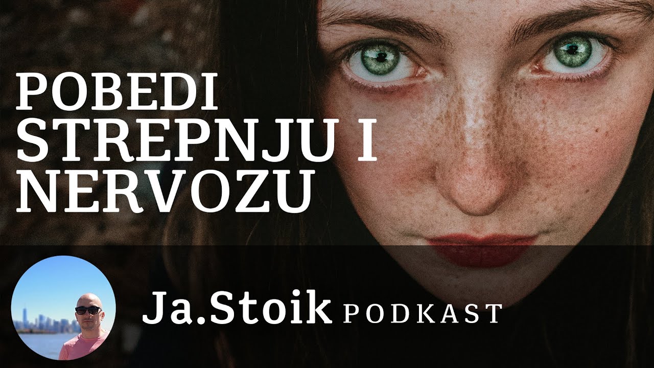 Moderni stoicizam - Pobedi strepnju i nervozu - Ja.Stoik podkast